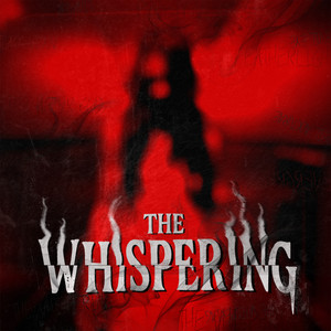 The Whispering by The Whispering