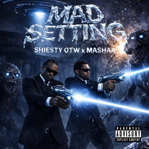Mad Setting by Mashaa, Shiesty77000