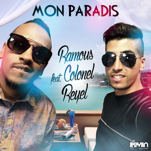 Mon paradis by Ramous, Colonel Reyel