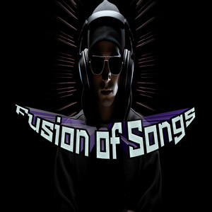 Deejay Dance - Fusion Of Songs (Remasterizado)