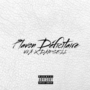 Plavon Déficitaire by UVA, Damsell