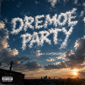 Dremoe Party by 171 Duda