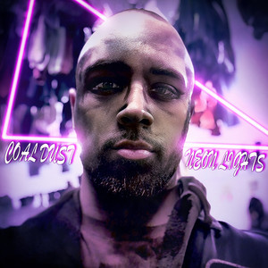 Coal Dust&Neon Lights by Nick Polito