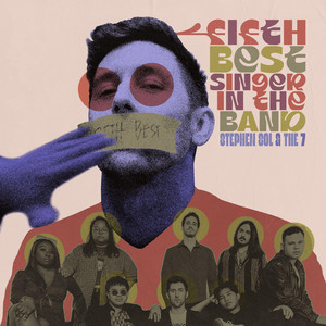 Fifth Best Singer in the Band by Stephen Sol & the 7