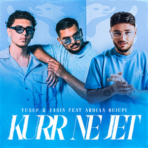 KURR NE JET (feat. Ardian Bujupi)