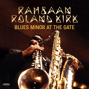 Blues Minor at the Gate (Live at the Village Gate in New York City November 1963)