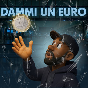 Primo Nero & Luke Lies - DAMMI UN EURO