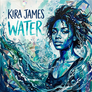 Water by KIra James