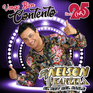 Nelson Kanzela - Vengo Bien Contento