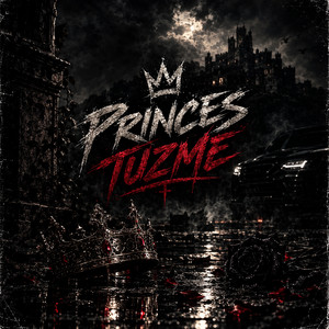 Princes Tuzme by Danny Infinity