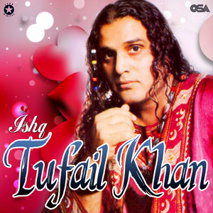 Tufail Khan - Mera Mahi Aayega