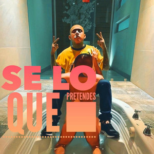 La Santa Grifa - Sé Lo Que Pretendes