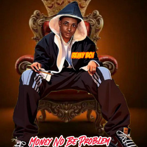 Money No Be problem by Remyb
