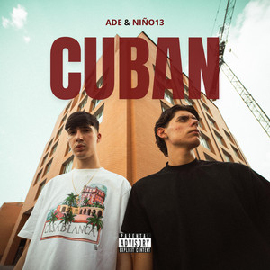 CUBAN by ADE, NIÑO13