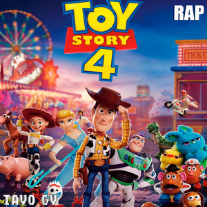 Rap De Toy Story 4 by Tavo Gv
