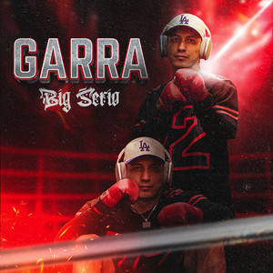 Garra by Big Serio