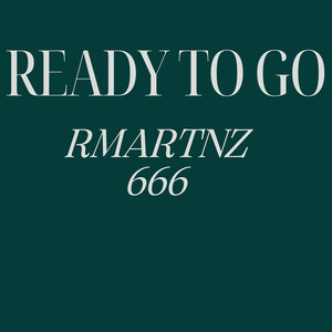 READY TO GO by rmartnz666