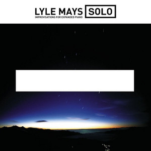 Long Life by Lyle Mays