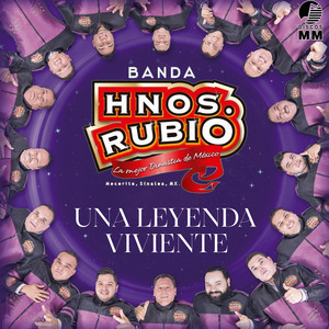 Banda Hnos. Rubio de Mocorito - Brisas de Mocorito