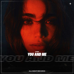 You and Me by LOVEIN