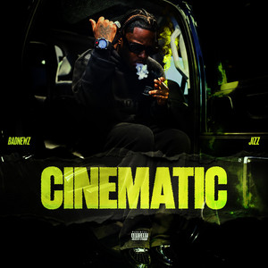 Cinematic by BADNEWZJIZZ