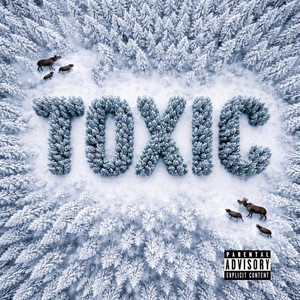 TOXIC (MOOSE)