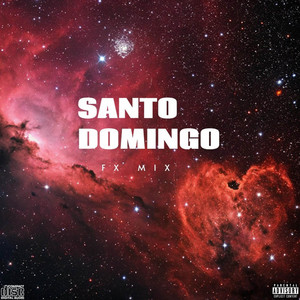 Santo Domingo (Fx Mix) by DJ Most Quality