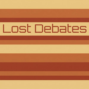 Lost Debates by Thalia Moret