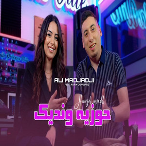 حوزيه ونديك by Cheb Ali Madjadji, Karim Chaabane