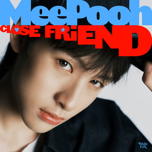 Close Friend by MEEPOOH