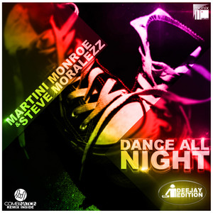 Dance All Night (Deejay Edition)