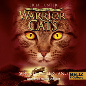 Warrior Cats - Die neue Prophezeiung. Sonnenuntergang (II, Folge 6)