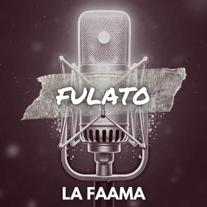 FULATO by LA FAAMA