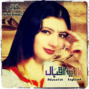 Nazia Iqbal - Uff Uff Toba Toba Sta Da Ghatay Ghatay Starge