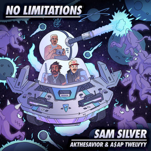 No Limitations by Sam Silver, AKTHESAVIOR, A$AP Twelvyy