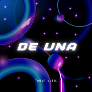 De Una by Tommy Music
