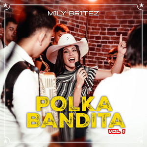 Mily Britez - Polka Bandita (Pot-Pourri)