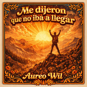 Que No Iba A Llegar by Aureo Wil