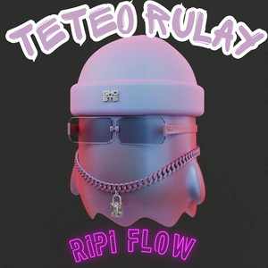 TETEO RULAY by Ripi Flow