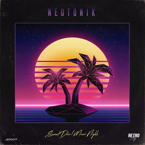 Neotonik — Sunset Drive / Miami Nights