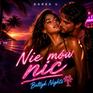 Nie mów nic by Darek Użarek