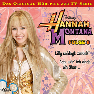 Kapitel 08: Lilly schlägt zurück! by Hannah Montana