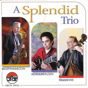 Splendid Trio, A — Hamilton/alden/tate
