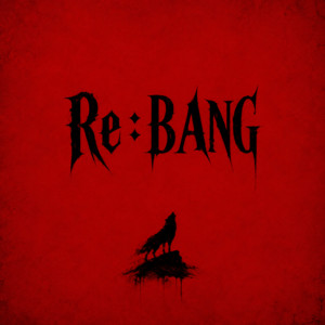 Re:BANG by AsIs