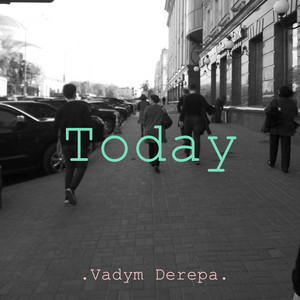 Vadym Derepa — Today