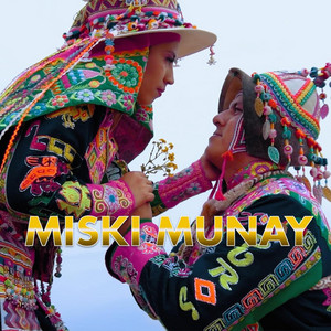 Grupo Yana - Miski Munay