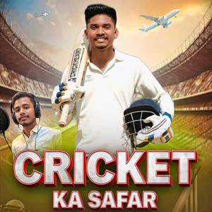 Cricket Ka Safar by Naveen gokulpure, Bobby Yadav, Chaitanyaa