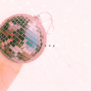 Crazy by IRONELLE