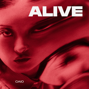 Alive by Caio