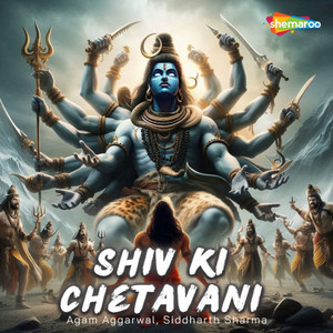 Shiv Ki Chetavani by Agam Aggarwal, Siddharth Sharma